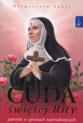 Cuda Świętej Rity - Małgorzata Pabis