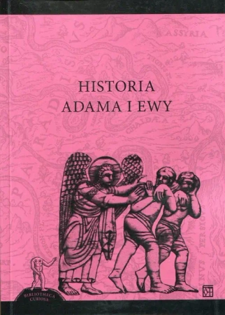 Historia Adama i Ewy - Opracowanie zbiorowe