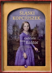 eBook Śląski Kopciuszek - Gabriela Anna Kańtor mobi epub