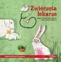 Zwierzęta lekarze - Julio Antonio Blasco, Angie Trius, Mark Doran