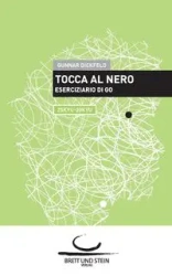 Tocca al Nero 2 - Dickfeld Gunnar