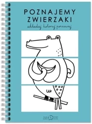 Poznajemy Zwierzaki - układaj, koloruj, poznawaj - praca zbiorowa