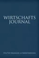 Wirtschafts-Journal Fur Top Manager Und Sekretarinnen - Scott Colin