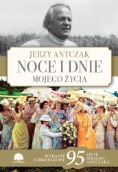 eBook Noce i dnie mojego życia. Wydanie jubileuszowe - Jerzy Antczak epub mobi