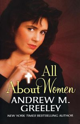 All about Women - Andrew M. Greeley