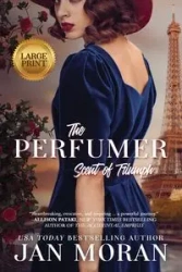 The Perfumer - Jan Moran