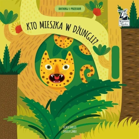 Kapitan Nauka. Dotknij i przesuń. Kto mieszka w.. - praca zbiorowa