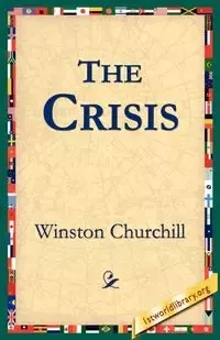 The Crisis - Winston Churchill