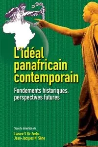 L'idéal panafricain contemporain - Ki-Zerbo Lazare V.