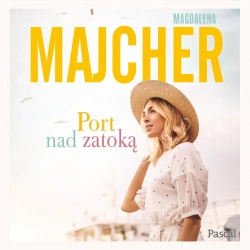 audiobook Port nad zatoką - Magdalena Majcher