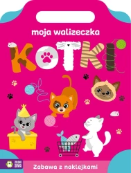 Moja walizeczka. Kotki - Opracowanie zbiorowe