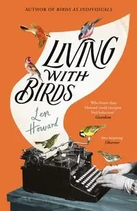Living with Birds - Howard Len
