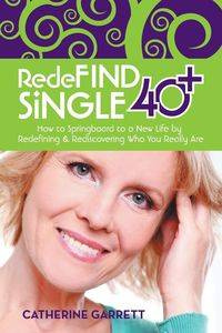 Redefind Single 40+ - Garrett Catherine