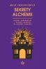 Sekrety alchemii - Maja Iwaszkiewicz