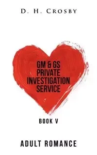 Gm & Gs Private Investigation Service - Crosby D. H.