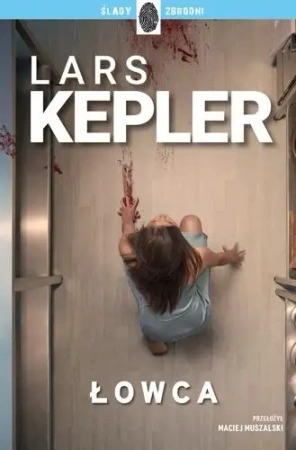 Joona Linna T.6 Łowca - Lars Kepler