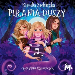 audiobook Pirania duszy - Klaudia Zacharska