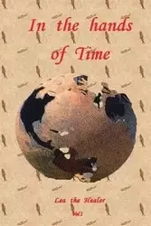 In the Hands of Time - Lea LaRuffa