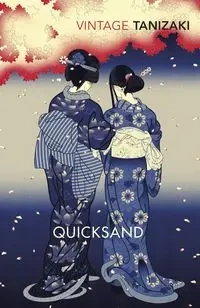 Quicksand - Tanizaki Junichiro