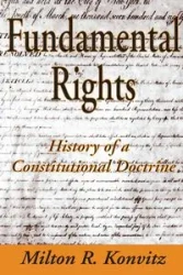 Fundamental Rights - Milton Konvitz