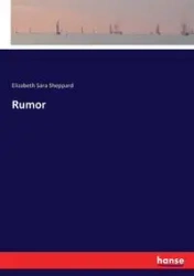 Rumor - Elizabeth Sara Sheppard