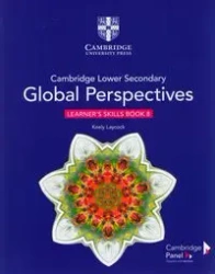 Cambridge Lower Secondary Global Perspectives Stage 8 Learner's Skills Book - Keely Laycock