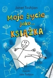 Moje życie jako... książka - Janet Tashjian