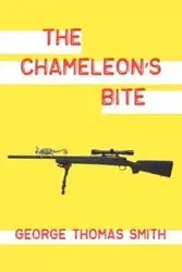 The Chameleon's Bite - George Thomas Smith
