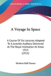 A Voyage In Space - Herbert Turner Hall