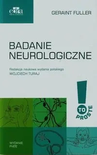 Badanie neurologiczne - Fuller Geraint