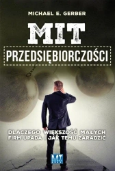 eBook Mit przedsiębiorczości - Michael E. Gerber mobi epub