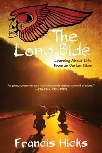 The Long Ride - Francis Hicks