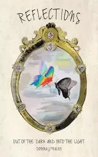 Reflections - Donna Fraley J