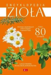 Encyklopedia zioła - Łukasz Fiedoruk, Michał Mazik, Marcin Pastwa