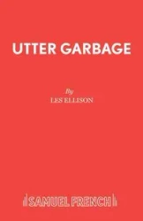 Utter Garbage - Les Ellison