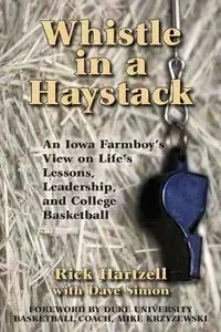 Whistle in a Haystack - Rick Hartzell