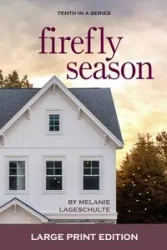 Firefly Season - Melanie Lageschulte
