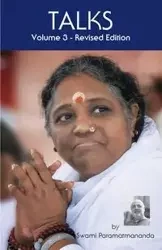 Talks, Volume 3 (Revised Edition) - Paramatmananda Puri Swami