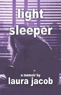 Light Sleeper - Jacob Laura