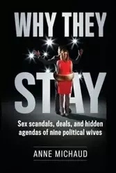 Why They Stay - Anne Michaud