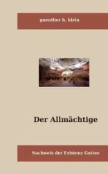 Der Allmächtige - Klein Günter H.