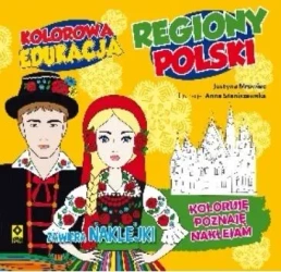 Kolorowa edukacja - Regiony Polski - Justyna Mrowiec