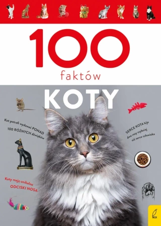 100 faktów. Koty - Małgorzata Biegańska-Hendryk