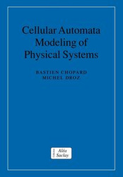 Cellular Automata Modeling of Physical Systems - Chopard Bastien