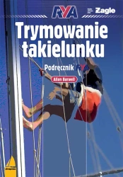 Trymowanie takielunku. Podręcznik RYA - Allan Barwell