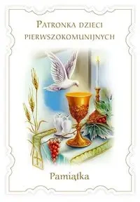 Patronka dzieci pierwszokomunijnych Pamiątka - Mary Windeatt Fabyan