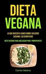 Dieta Vegana - Medina Camilo