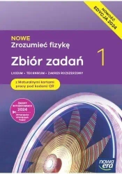 Fizyka LO 1 Nowe Zrozumieć fizykę Zbiór ZR 2024 - Elżbieta Wójtowicz, Teresa Stolecka, Mendel Bogda