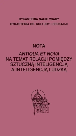 Nota Antiqua et vova na temat relacji pomiędzy.. - Dykasteria Nauki I Wiary