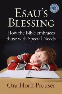 Esau's Blessing - Ora Prouser Horn